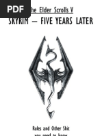 The Elder Scrolls V - Skyrim - Five Years Later