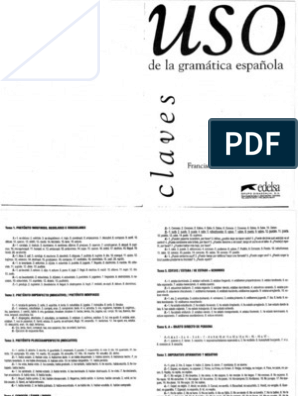 A veces Ordenanza del gobierno Opinión Uso de La Gramatica Espanola Intermedio Key | PDF