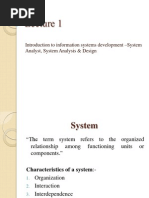 Introduction To Information Systems Development - System Analyst, System Analysis & Design