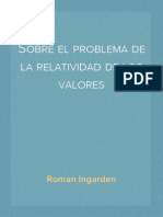 Roman Ingarden - Sobre El Problema de La Relatividad de Los Valores
