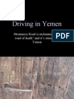 Driving in Yemen: Stremnaya Road Is Nicknamed "The Road of Death" and It's Situated in Yemen