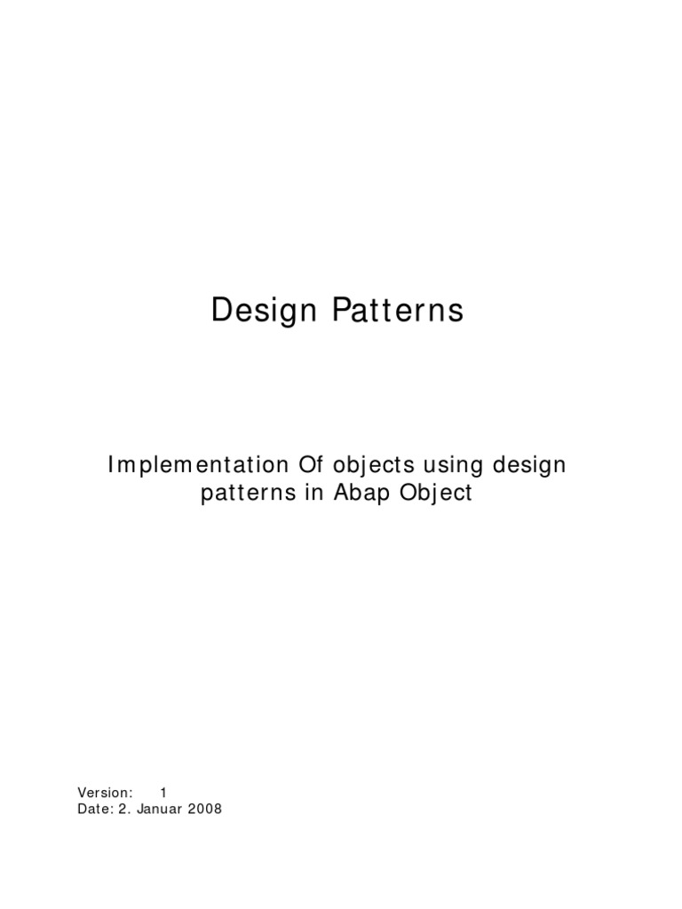 Design Patterns: Implementation of Objects Using Design Patterns in ...