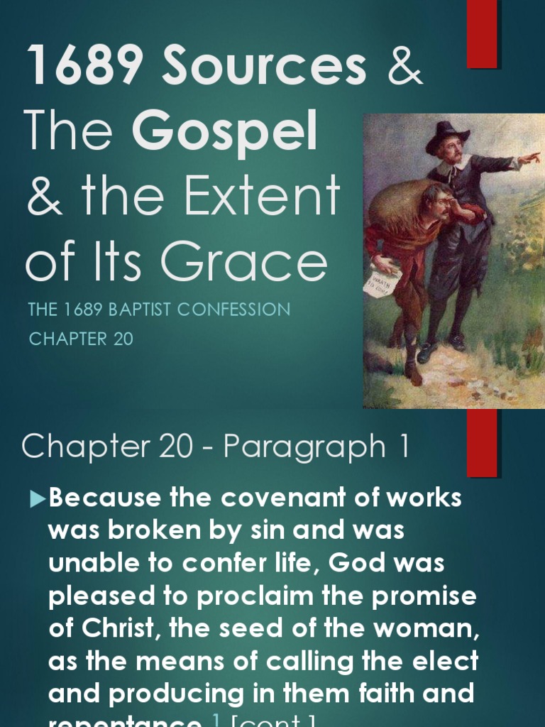 1689 London Baptist Confession Source History & Gospel Extent - 1689 ...