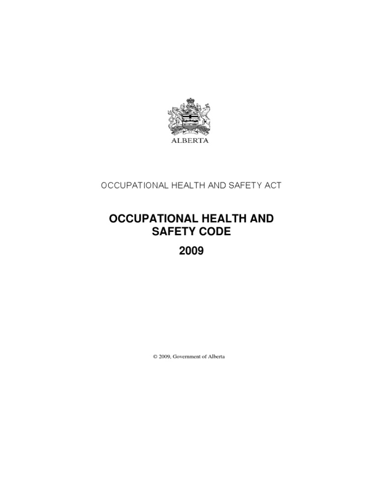 ALBERTA Occupational Health and Safety Code 2009 Mining