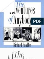 Richard Bandler - The Adventures of Anybody