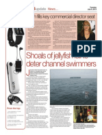 Shoals of Jellyfish Fail To Deter Channel Swimmers: Kath Fills Key Commercial Director Seat