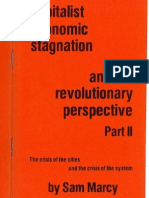 Capitalist Economic Stagnation and the Revolutionary Perspective, Part 2