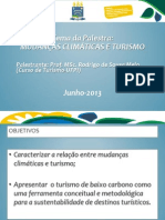 Apresentação CORUC 2013 - MUDANÇAS CLIMÁTICAS E TURISMO