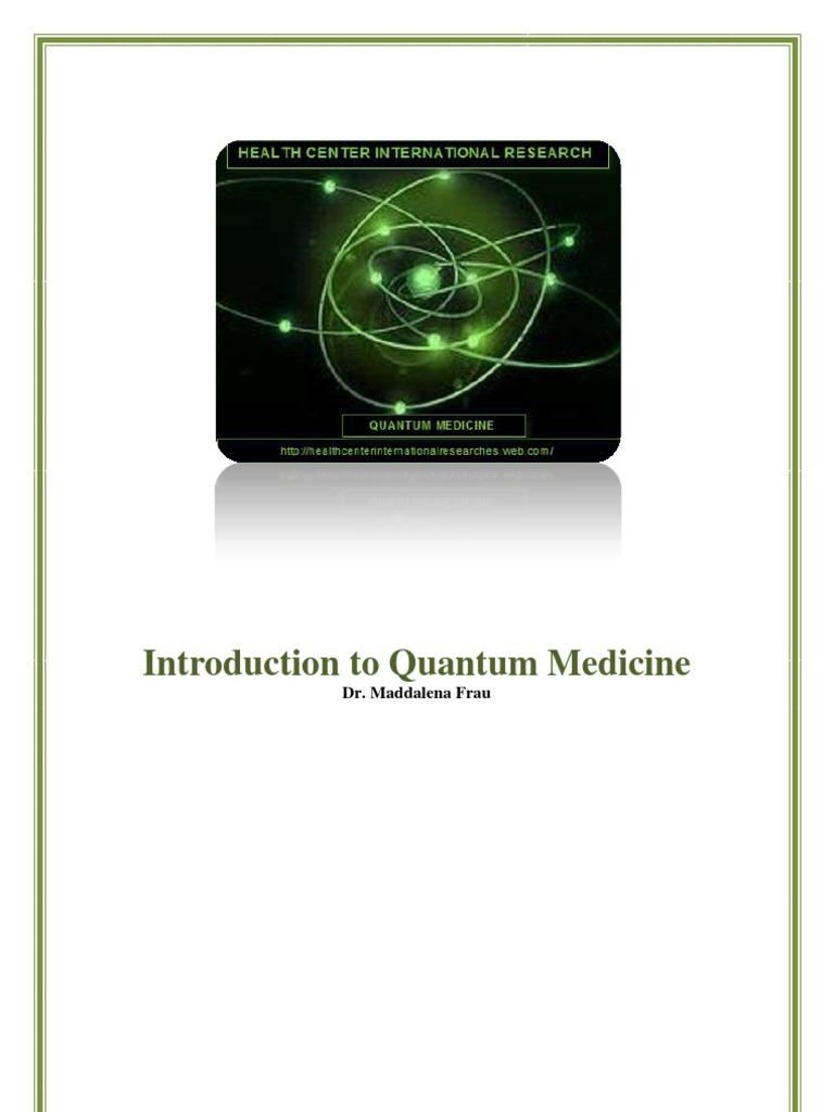 Quantum Medicine PDF Biophysics Physical Sciences