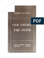 Our Enemy, The State