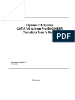 Elysium Cadporter Catia V5 To/From Pro/Engineer Translator User'S Guide