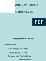 Programmed Labour: Dr. Bharti Kalra