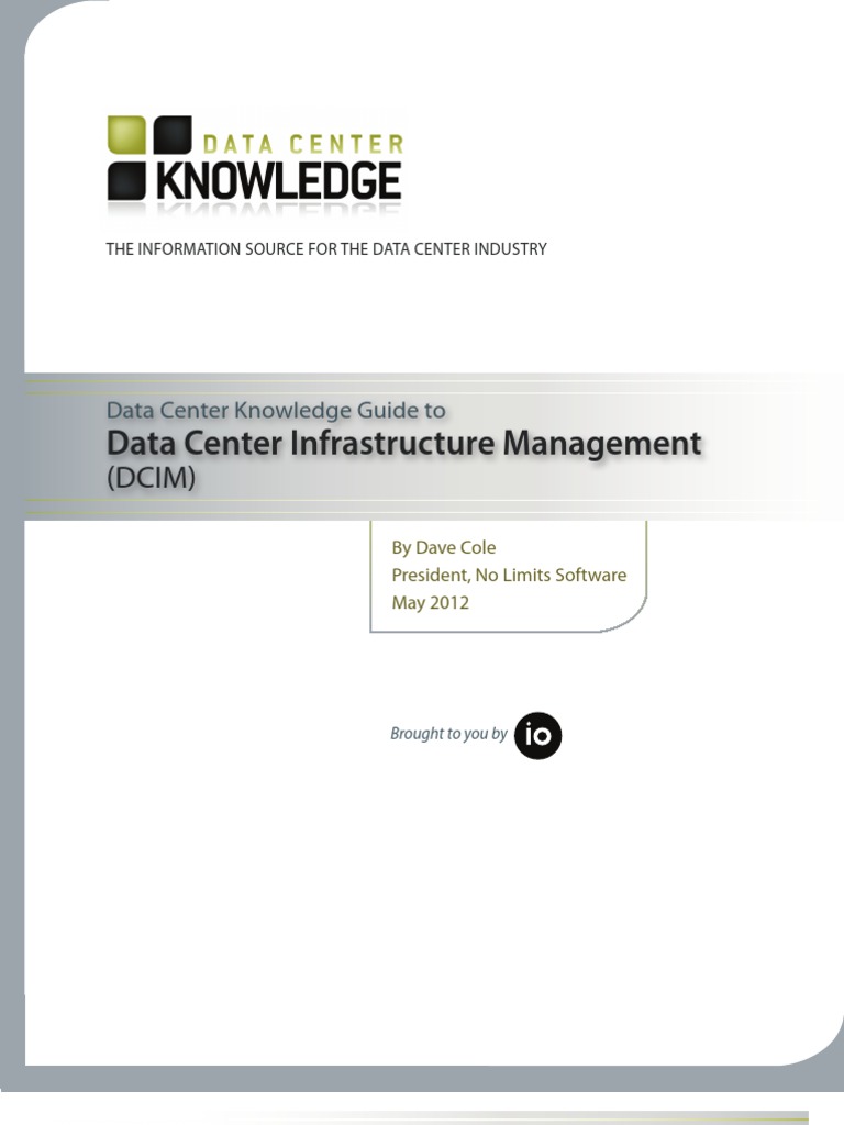 Data Center Knowlede DCIM Guide | PDF | Data Center | Server (Computing)