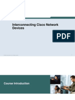 Interconnecting Cisco Network Devices: © 2004 Cisco Systems, Inc. All Rights Reserved