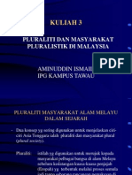 Kuliah 3a Masyarakat Pluralistik Di Malaysia
