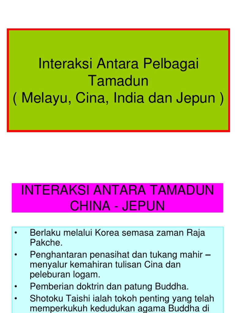 Interaksi Antara Pelbagai Tamadun Melayu Cina India Dan Jepun P P Pdf