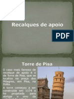 Torre de Pisa e Edifício Núncio Malzoni: casos de recalque de apoio