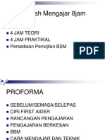 Kaedah Mengajar 8jam: 4 Jam Teori 4 Jam Praktikal Persediaan Pensijilan BSM