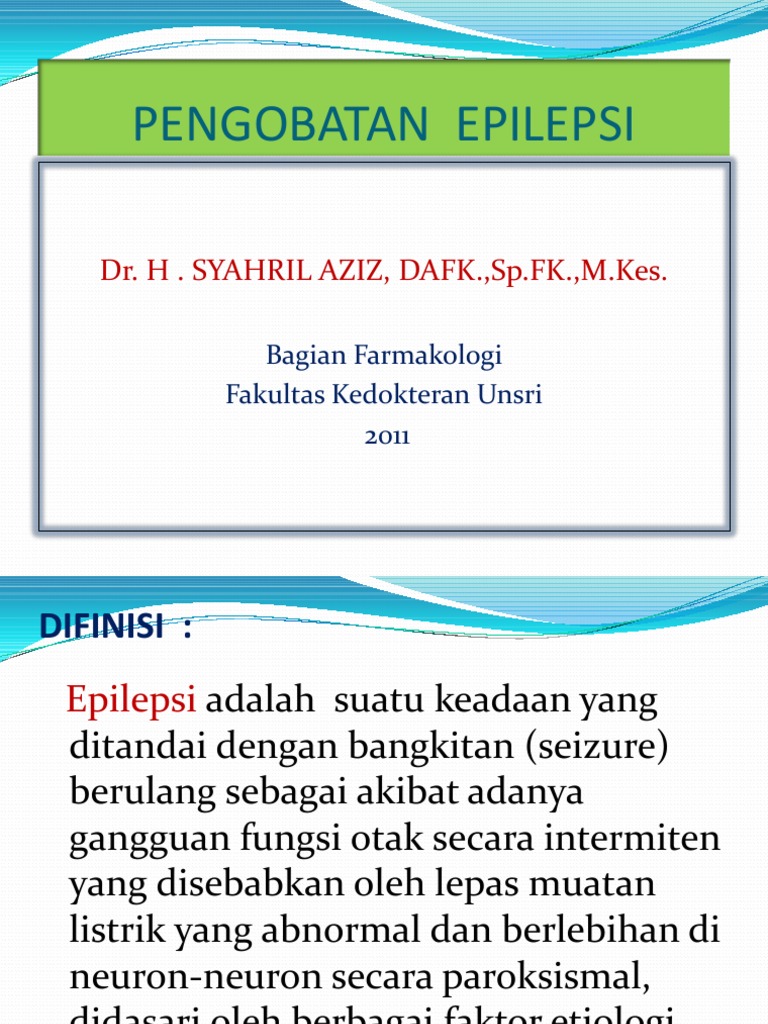 Obat Anti Epilepsi, 2011