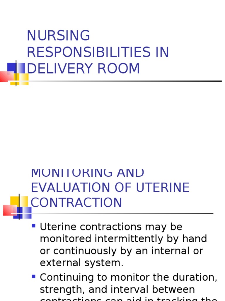 Nursing Responsibilities in Delivery Room Childbirth Women's Health