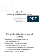 Cs E - 76: Building Mobile Applica8Ons: Intents, Menus, and Sharedpreferences