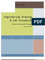 Engineering Drawing & CAD Standards Mechanical Design/CAD Program C. Bales, M. Vlamakis