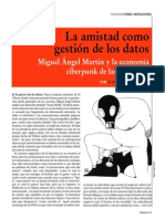 La amistad como gestión de los datos. Miguel Ángel Martín y la economía ciberpunk de las relaciones