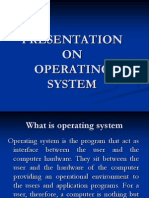 Presentation ON Operating System