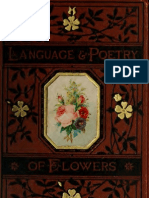The Language and Poetry of Flowers, With Colored Illustrations Printed in Colors and Gold.