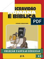 Colecao Fabulas Biblicas Volume 23 A Escravidao e Biblica