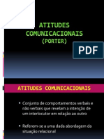 Atitudes Comunicacionais (Porter)