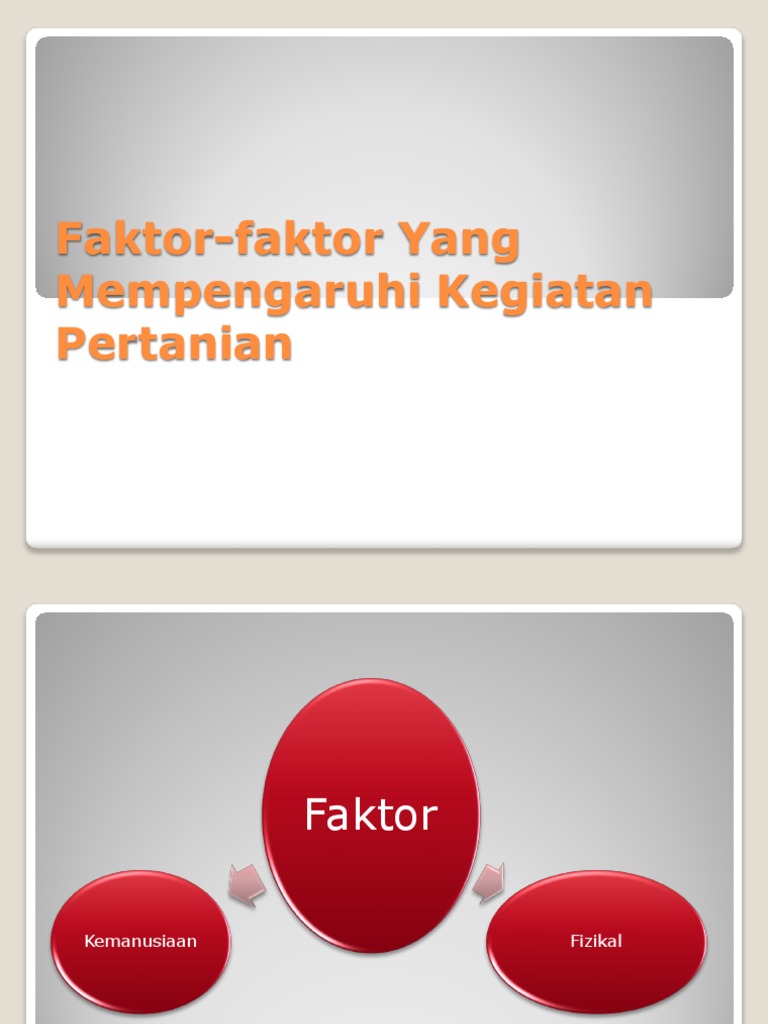 Faktor Faktor Yang Mempengaruhi Kegiatan Pertanian Pdf