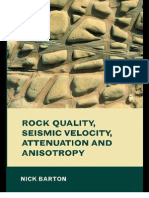 Rock Quality, Seismic Velocity, Attenuation and Anisotropy