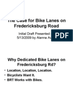 The Case For Bike Lanes On Fredericksburg Road: Initial Draft Presented On 5/13/2009 by Alanna Avant