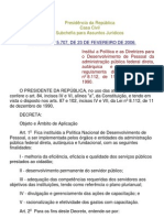 Decreto #5.707, de 23 de Fevereiro de 2006.: Presidência Da República Casa Civil Subchefia para Assuntos Jurídicos