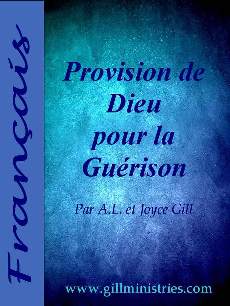 French - La Provision de Dieu Pour La Guerison | PDF | Saint-Esprit ...