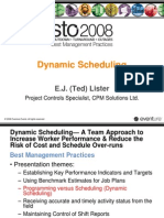 Dynamic Scheduling: E.J. (Ted) Lister
