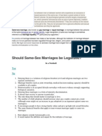 Should Same-Sex Marriages Be Legalized?: Yes No