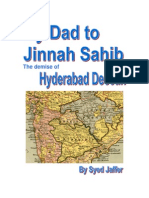 My Dad To Jinnah Sahib - The Demise of Hyderabad Deccan by Syed Jaffer