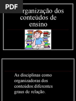 A organização dos conteúdos de ensino