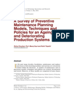 A Survey of Preventive Maintenance Planning Models, Techniques and Policies for an Ageing and Deteriorating Production Systems.