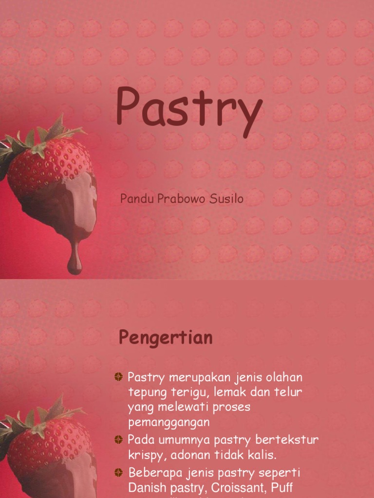 Jenis dan Bahan Dasar Pastry | PDF