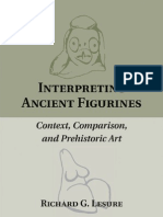 Lesure R. Interpreting Ancient Figurines. Context, Comparison and Prehistoric Art (2011)