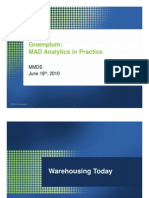 Greenplum: MAD Analytics in Practice: Mmds June 16, 2010