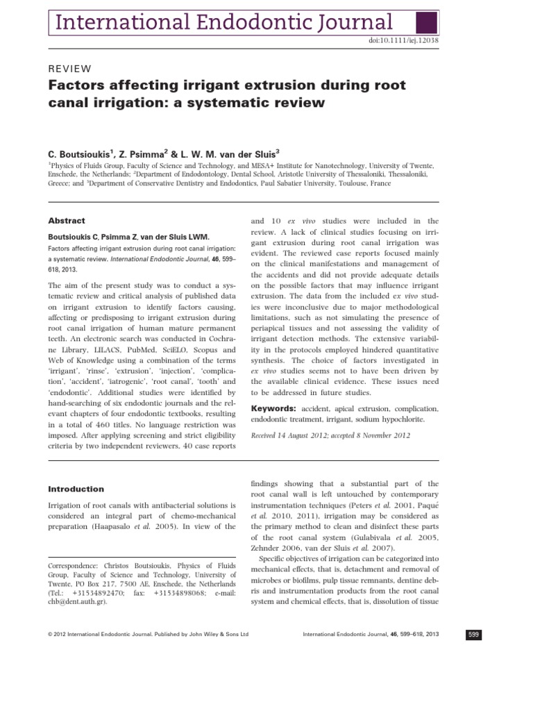 Factors Affecting Irrigant Extrusion During Root Canal Irrigation A