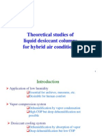 Theoretical studies of 
liquid desiccant columns 
for hybrid air conditioner