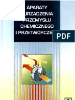 Aparaty I Urządzenia Przemysłu Chemicznego I Przetwórczego - J.Warych PDF