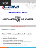 Topic 1: Significant Figures and Standard Form