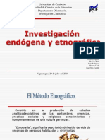 La Investigación Endogena y La Etnografica 15 Julio 2013