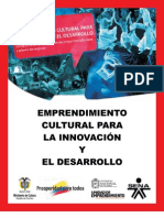 Emprendimiento Cultural para La Innovacion y El Desarrollo - UNAL (2012)